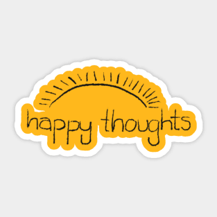 Happy Thoughts Sticker